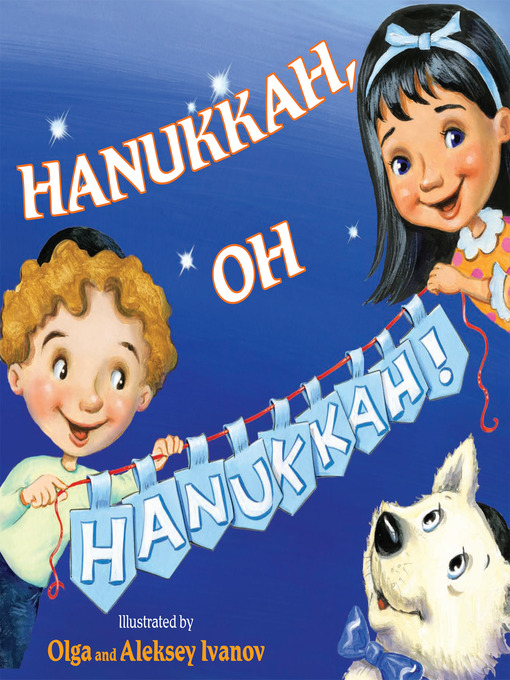 Title details for Hanukkah, Oh Hanukkah! by Public Domain - Available
